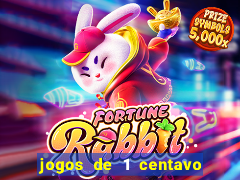 jogos de 1 centavo na blaze